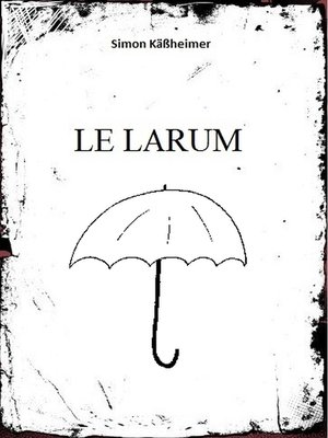 cover image of Le Larum